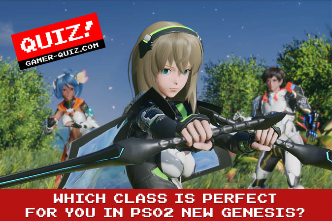 Willkommen beim quiz: Welche Klasse ist perfekt für dich in PSO2 New Genesis?