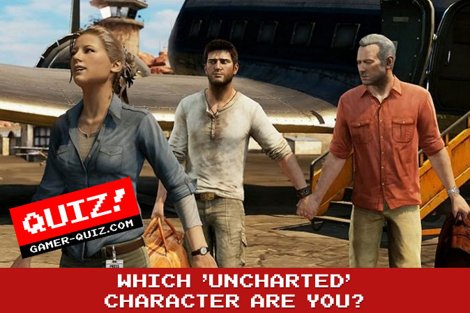 Bienvenue au quizz: Quel personnage de Uncharted es-tu ?