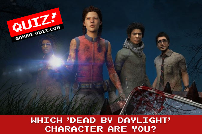 Bem-vindo ao quiz: Qual personagem do Dead By Daylight você é?