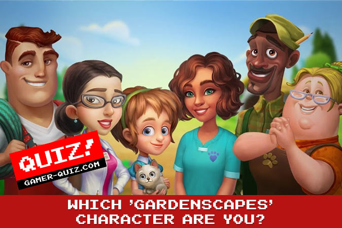 Bem-vindo ao quiz: Qual personagem de Gardenscapes você é?