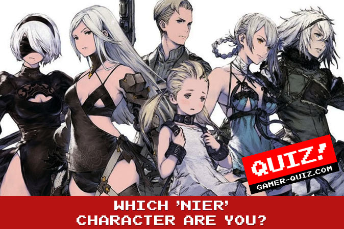 Bienvenue au quizz: Quel personnage de Nier es-tu ?