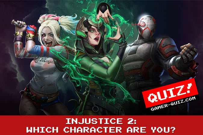Bem-vindo ao quiz: Injustiça 2: Qual personagem você é?