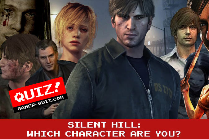 Willkommen beim quiz: Silent Hill: Welcher Charakter bist du?