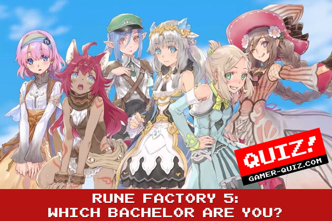 Bienvenue au quizz: Rune Factory 5: Quel(le) célibataire êtes-vous ?