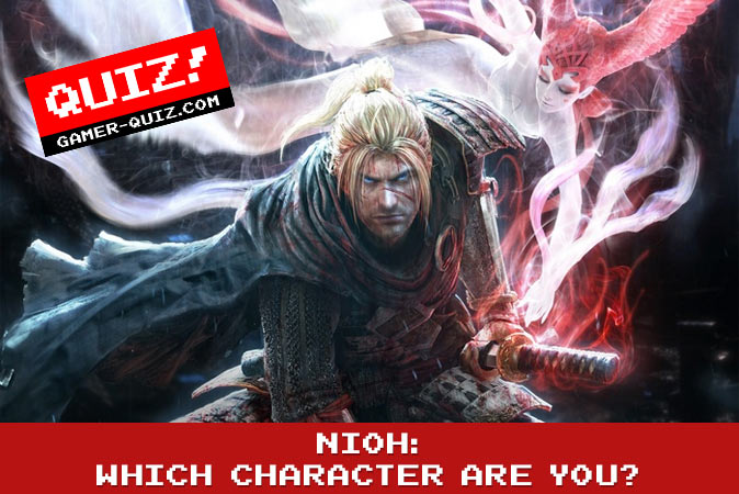 Bienvenue au quizz: Nioh : Quel personnage es-tu ?