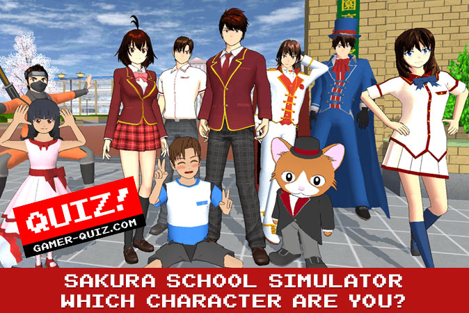 Bem-vindo ao quiz: Qual personagem do Sakura School Simulator você é?