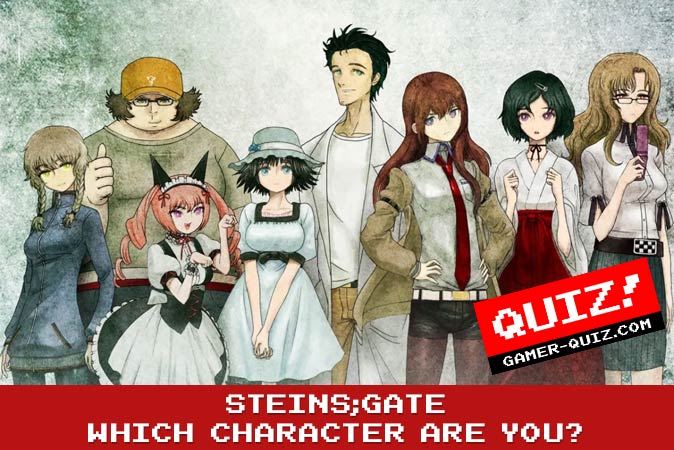 Bienvenido al cuestionario: ¿Qué personaje de Steins;Gate eres?