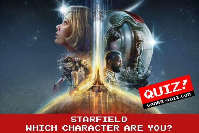 Willkommen beim Quiz: Welcher Starfield-Charakter bist du?