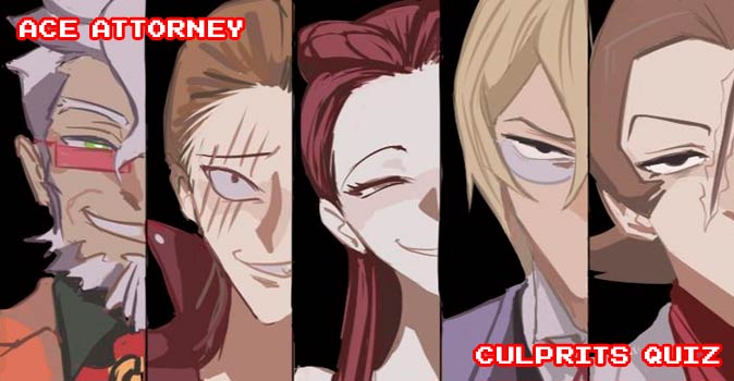 Welcome to Quiz: Ace Attorney Culprits Quiz