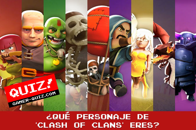 Bienvenido al cuestionario ¿Qué personaje de 'Clash of Clans' eres?