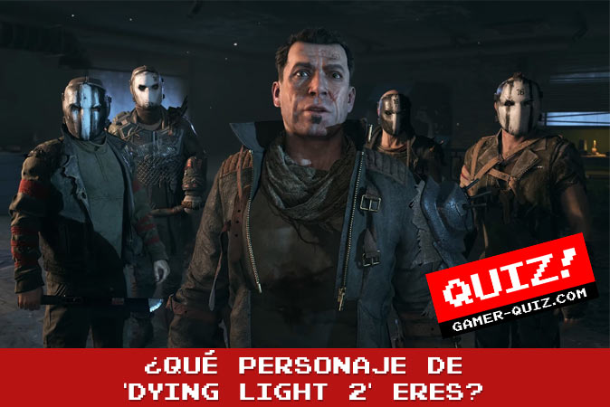 Bienvenido al cuestionario ¿Qué personaje de 'Dying Light 2' eres?