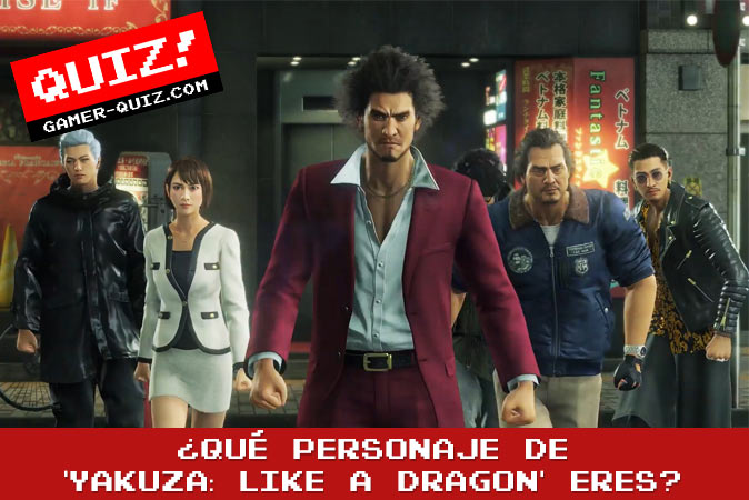 Bienvenido al cuestionario ¿Qué personaje de 'Yakuza: Like A Dragon' eres?