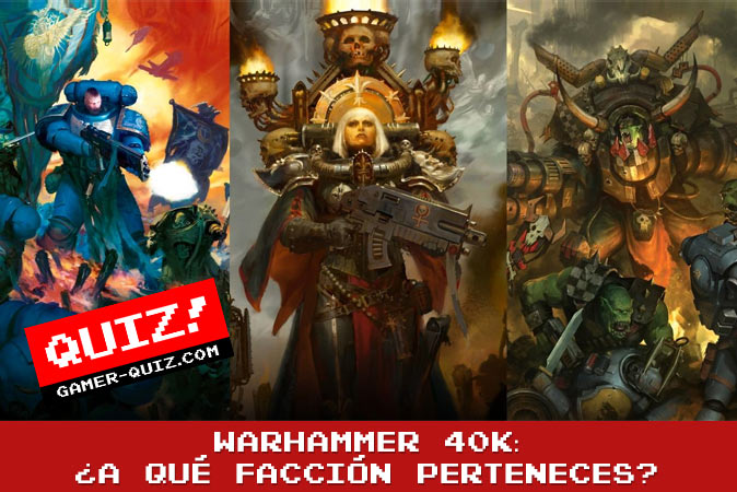 Bienvenido al cuestionario Warhammer 40K: ¿A qué facción perteneces?
