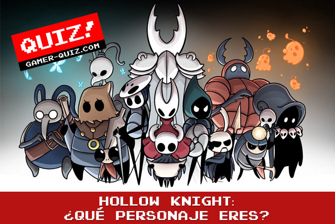 Bienvenido al cuestionario Hollow Knight: ¿Qué personaje eres?