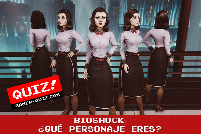 Bienvenido al cuestionario BioShock: ¿Qué personaje eres?
