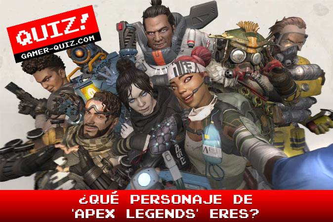 Bienvenido al cuestionario ¿Qué personaje de 'Apex Legends' eres?